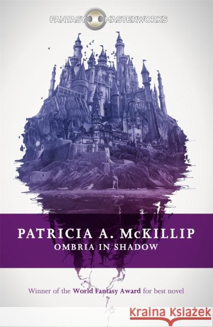 Ombria in Shadow Patricia A McKillip 9781473205741