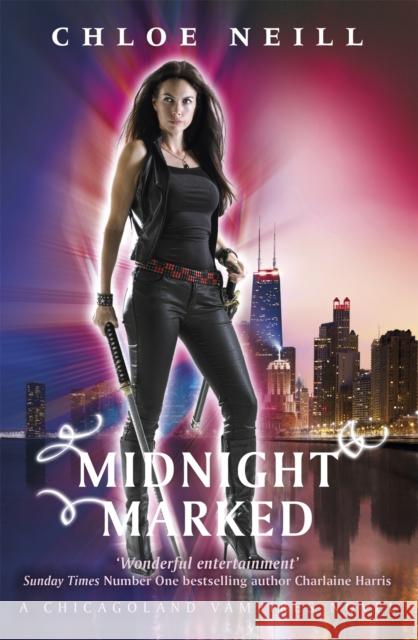 Midnight Marked Chloe Neill 9781473208513