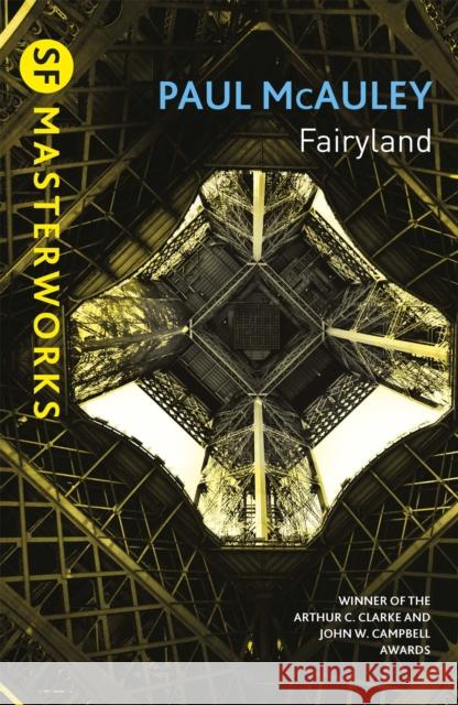 Fairyland Paul McAuley 9781473215160