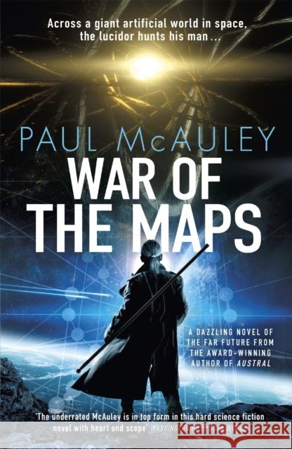 War of the Maps Paul McAuley 9781473217355