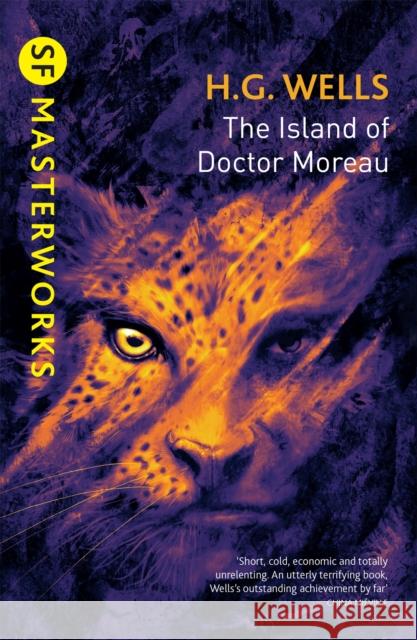 The Island Of Doctor Moreau H.G. Wells 9781473217997 Orion Publishing Co