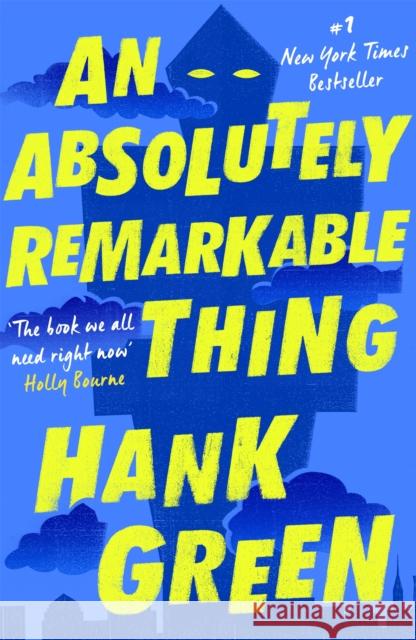 An Absolutely Remarkable Thing Green Hank 9781473224209
