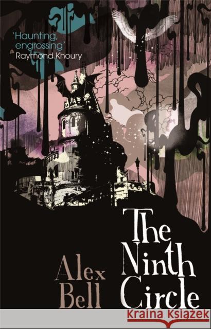 The Ninth Circle Bell, Alex 9781473224445