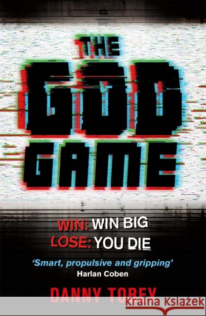 The God Game Danny Tobey 9781473224490 Orion Publishing Co