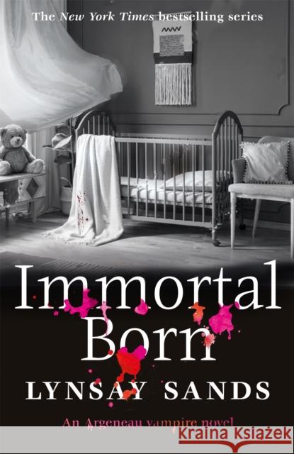 Immortal Born Lynsay Sands 9781473225367