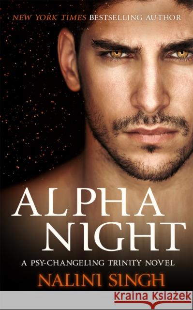 Alpha Night: Book 4 Nalini Singh 9781473228139