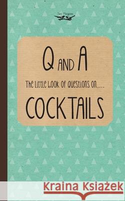 Little Book of Questions on Cocktails Two Magpies Publishing 9781473311077 Two Magpies Publishing