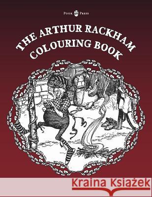 The Arthur Rackham Colouring Book - Vol. I Pook Press Arthur Rackham 9781473327030