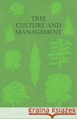 Tree Culture and Management Isabella Beeton 9781473331570 Read Books
