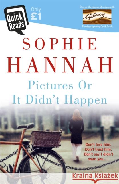 Pictures Or It Didn't Happen Sophie Hannah 9781473603530 Hodder & Stoughton