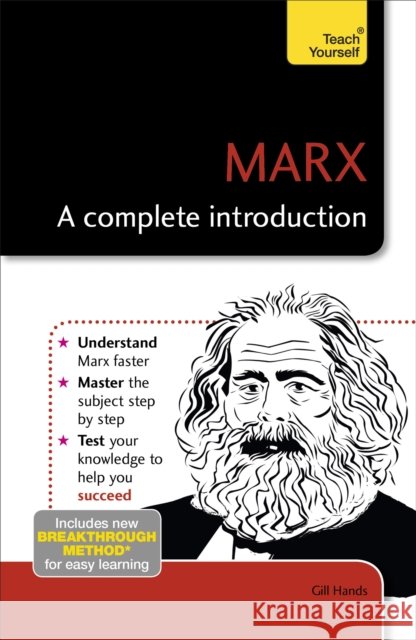 Marx: A Complete Introduction Hands, Gill 9781473608696