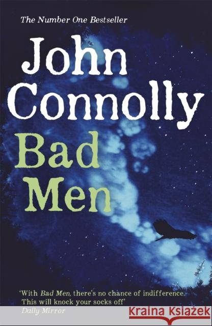 Bad Men John Connolly 9781473610989