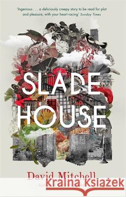 Slade House David Mitchell 9781473616707