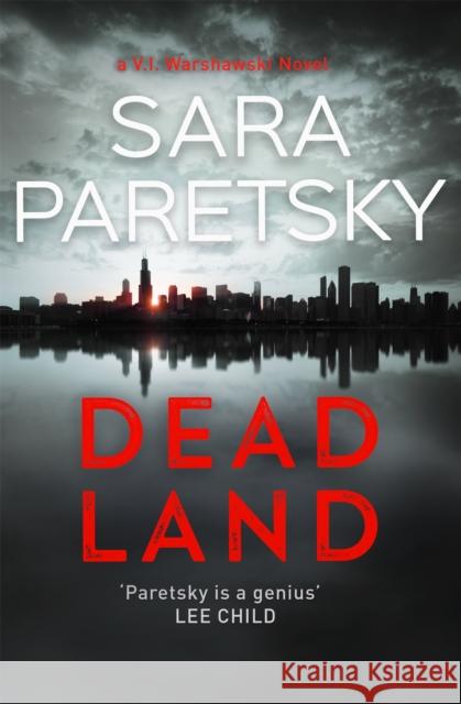 Dead Land Sara Paretsky 9781473624498 Hodder & Stoughton