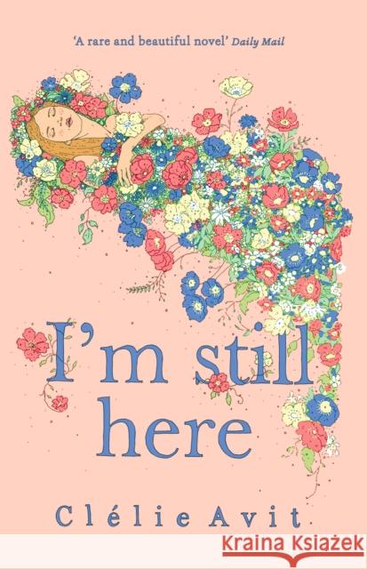 I'm Still Here Clelie Avit 9781473626768 Hodder & Stoughton