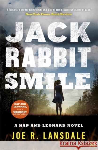 Jackrabbit Smile: Hap and Leonard Book 11 Joe R. Lansdale 9781473629134