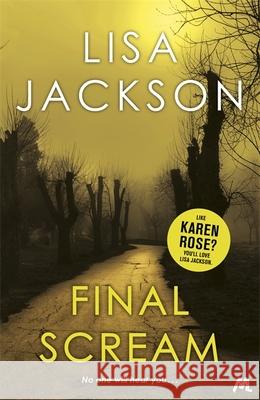 Final Scream Lisa Jackson 9781473648999