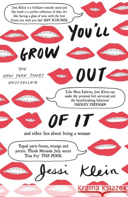 You'll Grow Out of It Jessi Klein 9781473650633 John Murray Press