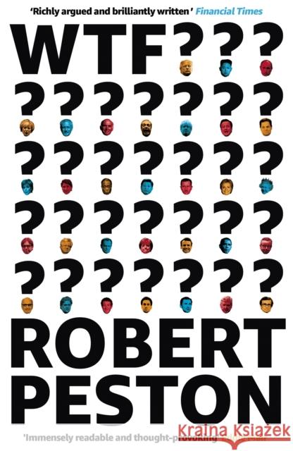 WTF?: A Times top 10 bestseller Robert Peston 9781473661318 Hodder & Stoughton