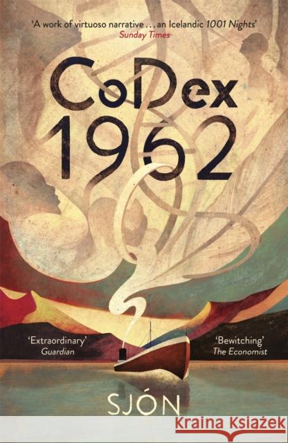 CoDex 1962: Winner of the Swedish Academy's Nordic Prize 2023 Sjon 9781473663053