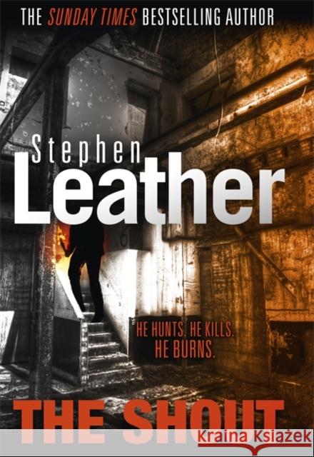 The Shout Leather, Stephen 9781473671782