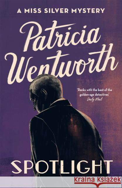 Spotlight Patricia Wentworth 9781473673939