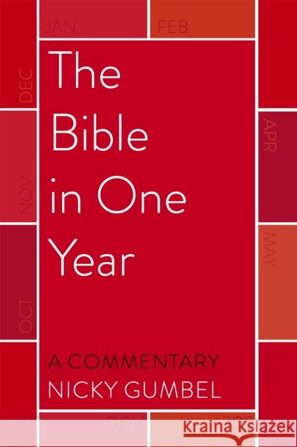 The Bible – a Commentary by Nicky Gumbel Nicky Gumbel 9781473677074