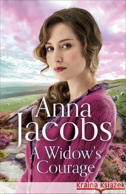 A Widow's Courage: Birch End Series 2 Anna Jacobs 9781473677852