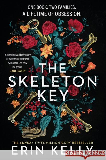 The Skeleton Key: A family reunion ends in murder; hailed as a Book of the Year 2022 Erin Kelly 9781473680883
