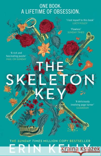 The Skeleton Key: A family reunion ends in murder; hailed as a Book of the Year 2022 Erin Kelly 9781473680920 Hodder & Stoughton