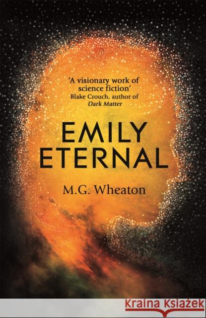 Emily Eternal M. G. Wheaton 9781473681958 Hodder & Stoughton