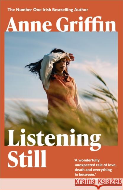 Listening Still: The Irish bestseller Anne Griffin 9781473683082