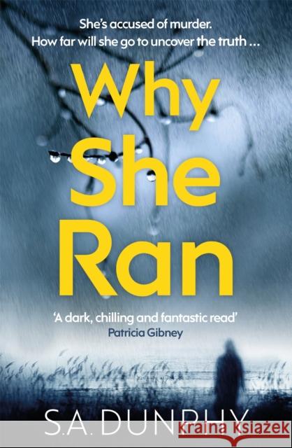 Why She Ran S.A. Dunphy 9781473699229 Hachette Books Ireland