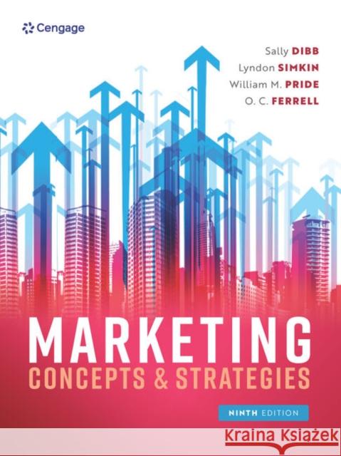 Marketing Concepts and Strategies Lyndon (Coventry University, UK) Simkin 9781473778580