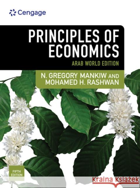 Principles of Economics Arab World Edition Andrew Ashwin 9781473796225