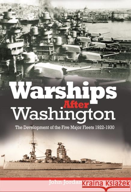 Warships After Washington Jordan, John 9781473852730