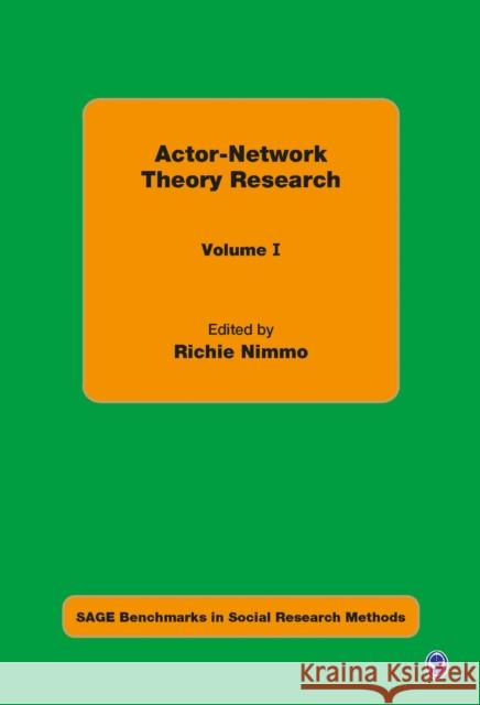 Actor-Network Theory Research R Nimmo 9781473902169 Sage Publications Ltd