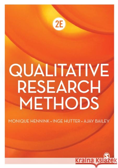 Qualitative Research Methods Monique Hennink Inge Hutter Ajay Bailey 9781473903906 Sage Publications Ltd