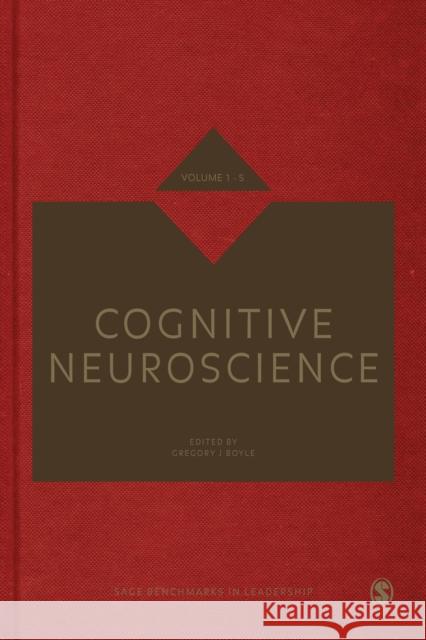 Cognitive Neuroscience Gregory J. Boyle 9781473907737 Sage Publications (CA)