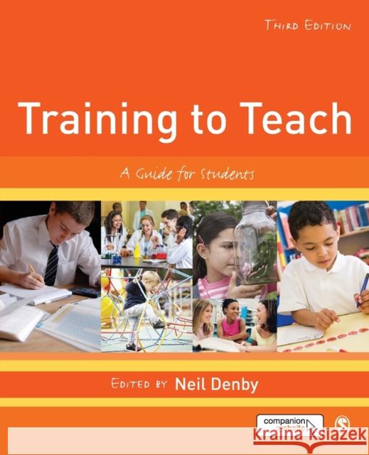 Training to Teach Denby, Neil 9781473907935 Sage Publications (CA)