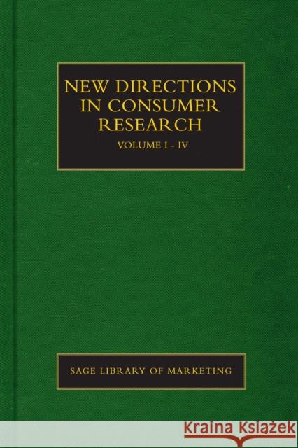 New Directions in Consumer Research Paul Hewer Aliakbar Jafari Kathy Hamilton 9781473911536 Sage Publications Ltd