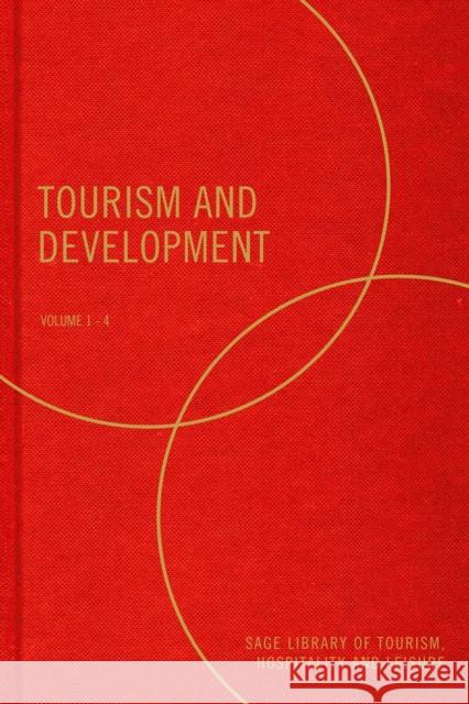 Tourism and Development Richard Sharpley 9781473912410