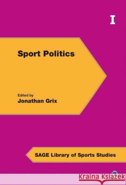 Sport Politics Jonathan Grix 9781473914513