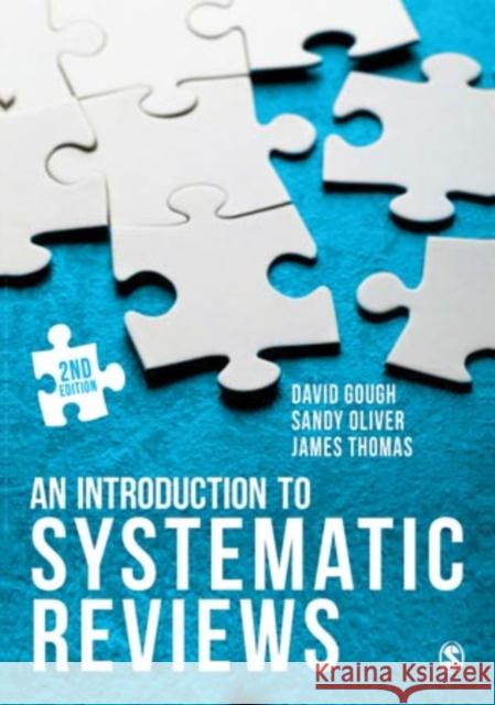 An Introduction to Systematic Reviews David Gough Sandy Oliver James Thomas 9781473929425 Sage Publications Ltd