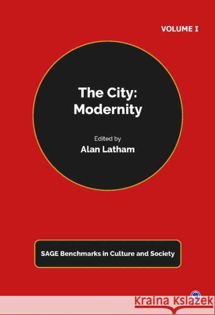 The City: Modernity Alan Latham 9781473937710