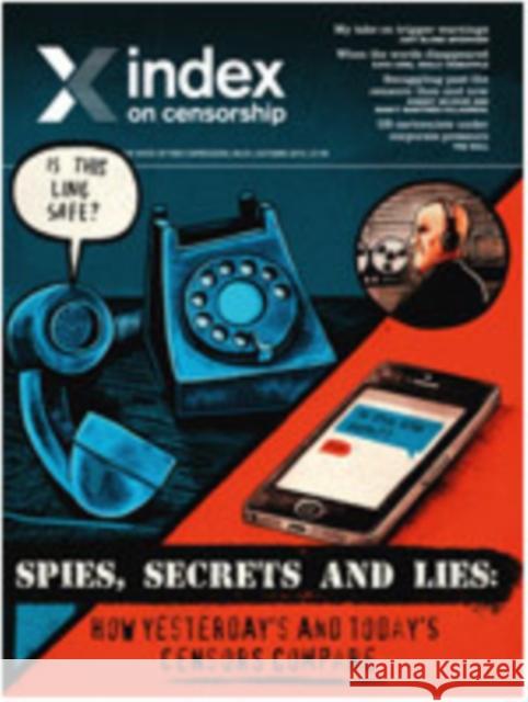 Spies, Secrets and Lies: How Yesterday's and Today's Censors Compare Rachael Jolley   9781473953581 SAGE Publications Ltd