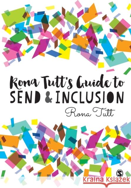 Rona Tutt's Guide to Send & Inclusion Rona Tutt 9781473954809