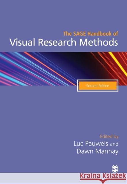 The Sage Handbook of Visual Research Methods Pauwels, Luc 9781473978003