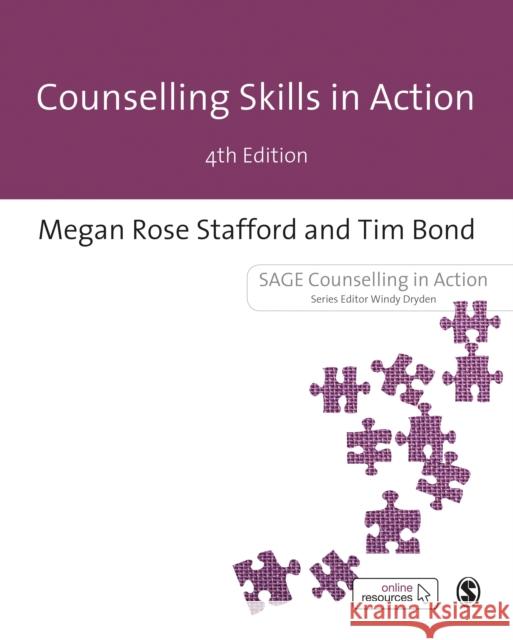 Counselling Skills in Action Megan Rose Stafford Tim Bond 9781473998179 Sage Publications Ltd