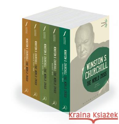 The World Crisis 5 Volume Set Winston S. Churchill 9781474216234 Bloomsbury Academic